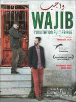 voir la fiche complète du film : Wajib, l invitation au mariage