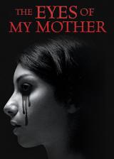 voir la fiche complète du film : The Eyes of My Mother