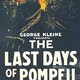 photo du film Les Derniers jours de Pompeï