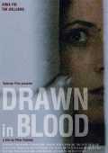 Drawn in Blood
