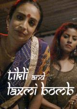voir la fiche complète du film : Tikli and Laxmi Bomb