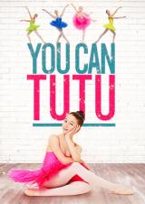 voir la fiche complète du film : You Can Tutu