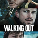 photo du film Walking Out