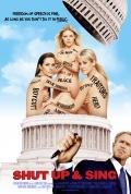 voir la fiche complète du film : Shut Up and Sing