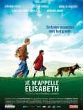 voir la fiche complète du film : Je m appelle Elisabeth