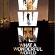 photo du film WWW : What a Wonderful World