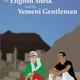 photo du film The English Sheik and the Yemeni Gentleman