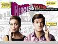 voir la fiche complète du film : Heroes and Villains
