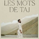photo du film Les Mots de Taj