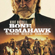 photo du film Bone Tomahawk