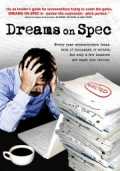 voir la fiche complète du film : Dreams on Spec