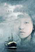 voir la fiche complète du film : True North