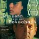 photo du film Der Mann von der Botschaft