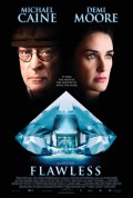 voir la fiche complète du film : Flawless