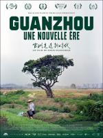 Guanzhou, une nouvelle ère