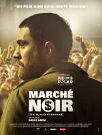 voir la fiche complète du film : Marché noir