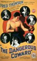 voir la fiche complète du film : The Dangerous Coward