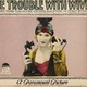 photo du film The Trouble with Wives
