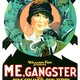 photo du film Me, Gangster