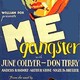 photo du film Me, Gangster