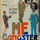 photo du film Me, Gangster