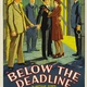 photo du film Below the Deadline