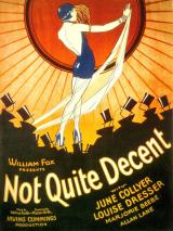 voir la fiche complète du film : Not Quite Decent