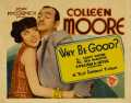 voir la fiche complète du film : Why Be Good?