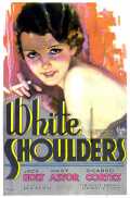 voir la fiche complète du film : White Shoulders