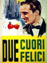 voir la fiche complète du film : Due cuori felici