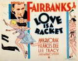 voir la fiche complète du film : Love Is a Racket