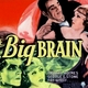 photo du film The Big Brain