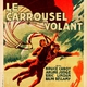 photo du film Le carrousel volant