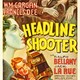 photo du film Headline Shooter