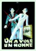 voir la fiche complète du film : On a volé un homme
