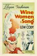 voir la fiche complète du film : Wine, Women and Song