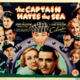 photo du film The Captain Hates the Sea