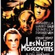 photo du film Les Nuits moscovites