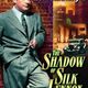 photo du film The Shadow of Silk Lennox