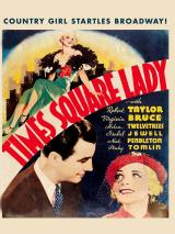 voir la fiche complète du film : Times Square Lady