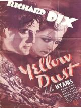 voir la fiche complète du film : Yellow Dust