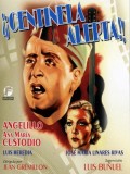 ¡Centinela, Alerta!