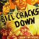 photo du film Bill Cracks Down