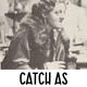 photo du film Catch As Catch Can