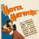 photo du film Hotel Haywire