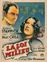 voir la fiche complète du film : La loi du milieu