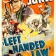 photo du film Left Handed Law