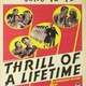 photo du film Thrill of a Lifetime