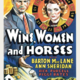 photo du film Wine, Women and Horses