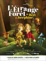 L Étrange Forêt De Bert Et Joséphine